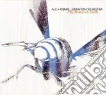 Animal Liberation Orchestra - Fly Between Falls
