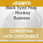 Black Eyed Peas - Monkey Business cd musicale di Black Eyed Peas