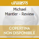 Michael Mantler - Review cd