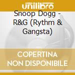 Snoop Dogg - R&G (Rythm & Gangsta) cd