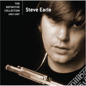 Steve Earle - Definitive Collection cd musicale di Steve Earle