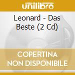 Leonard - Das Beste (2 Cd) cd musicale di Leonard