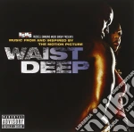 Waist Deep / O.S.T. cd