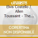 Elvis Costello / Allen Toussaint - The River In Reverse cd musicale di COSTELLO ELVIS & TOUSSANT