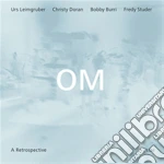 Om - A Retrospective cd