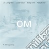 Om - A Retrospective cd