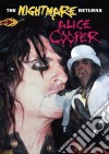 (Music Dvd) Alice Cooper - The Nightmare Returns cd