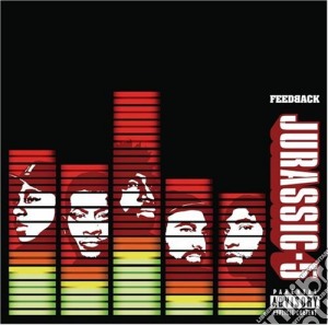 Jurassic-5 - Feedback cd musicale di Jurassic
