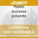 Martin scorsese presents cd