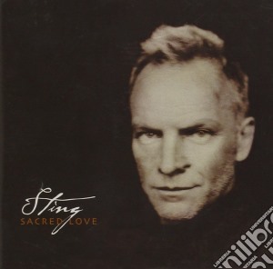 Sting - Sacred Love cd musicale di Sting