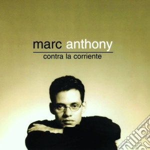 Marc Anthony - Contra La Corriente cd musicale di Marc Anthony