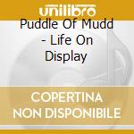 Puddle Of Mudd - Life On Display cd