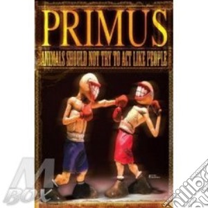 ANIMALS SHOULD NOT TRY...CD+DVD 5in. cd musicale di PRIMUS