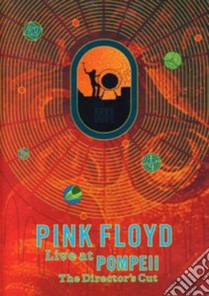 (Music Dvd) Pink Floyd - Live At Pompeii (Director's Cut) cd musicale