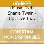 (Music Dvd) Shania Twain - Up: Live In Chicago cd