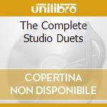 The Complete Studio Duets