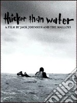 (Music Dvd) Jack Johnson - Thicker Than Water