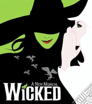 Wicked: A New Musical cd musicale di Wicked