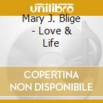Mary J. Blige - Love & Life cd