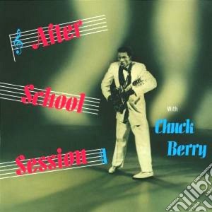 Chuck Berry - After School Sessions cd musicale di Chuck Berry
