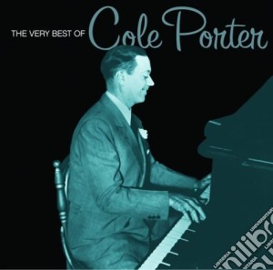 Cole Porter - The Very Best Of cd musicale di Cole Porter