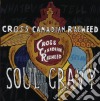 Cross Canadian Ragweed - Soul Gravy cd
