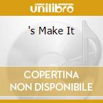 's Make It cd