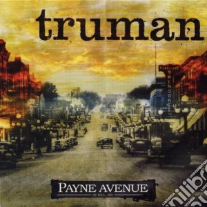 Truman - Payne Avenue cd musicale di TRUMAN