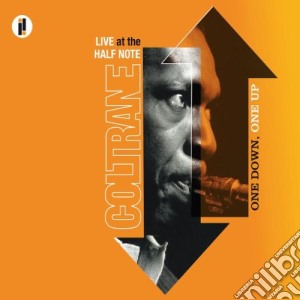 One Down, One Up -live At The Half N cd musicale di John Coltrane