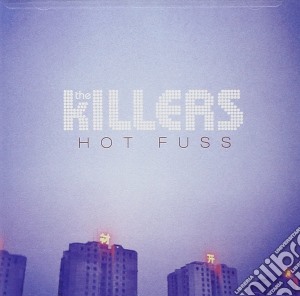 Killers (The) - Hot Fuss cd musicale di The Killers (The)