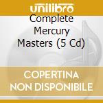 Complete Mercury Masters (5 Cd) cd musicale di SIR DOUGLAS QUINTET