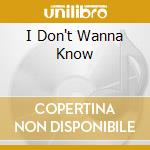 I Don't Wanna Know cd musicale di WINANS MARIO feat. P.Diddy