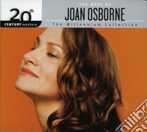 Joan Osborne - 20Th Century Masters: Millennium Collection cd musicale di Joan Osborne