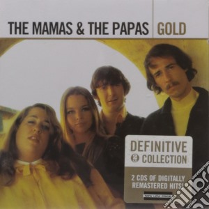Mamas & The Papas (The) - Gold (2 Cd) cd musicale di MAMAS & THE PAPAS