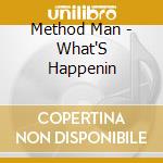 Method Man - What'S Happenin cd