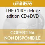 THE CURE deluxe edition CD+DVD cd musicale di CURE (DIGIPACK CD+DVD)