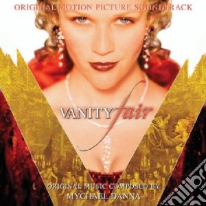 Vanity Fair cd musicale di O.S.T. by Michael Danna