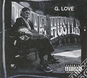G.Love - The Hustle cd musicale