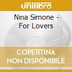 Nina Simone - For Lovers cd