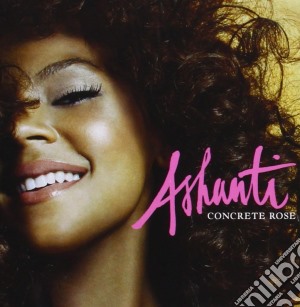 Ashanti - Concrete Rose cd musicale di ASHANTI