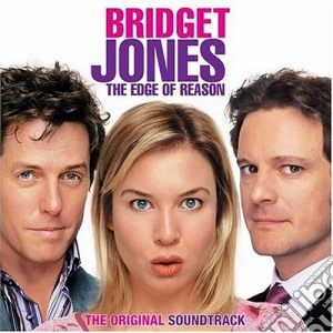 Bridget Jones - The Edge Of Reason cd musicale di Bridget Jones