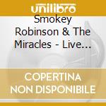 Smokey Robinson & The Miracles - Live Collection (3 Cd) cd