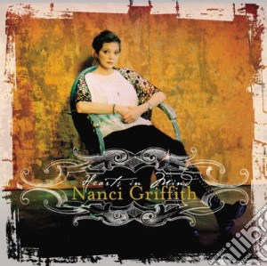 Nanci Griffith - Hearts In Mind cd musicale di Nanci Griffith