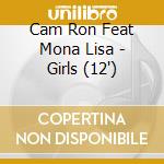 Cam Ron Feat Mona Lisa - Girls (12