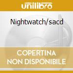Nightwatch/sacd cd