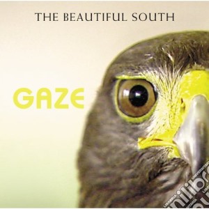 Beautiful South (The) - Gaze cd musicale di Beautiful South