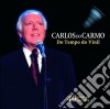 Carlos Do Carmo - Do Tempo Do Vinil cd