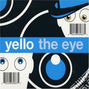 Yello - The Eye cd musicale di Yello