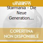 Starmania - Die Neue Generation Three cd