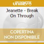 Jeanette - Break On Through cd